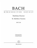 Matthäus-Passion (St. Matthew Passion) BWV 244
