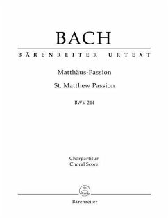 Matthäus-Passion (St. Matthew Passion) BWV 244 - Bach, Johann Sebastian