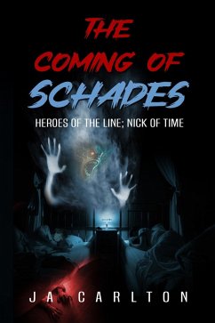 Cover The Coming of Schades (Heroes of the Line, #1) (eBook, ePUB)