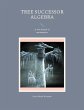 Tree successor algebra (eBook, PDF) - Bild 1