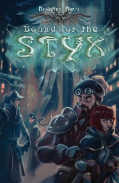 Bound for the Styx - Bokel, Bonsart