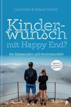 Kinderwunsch mit Happy End? (eBook, ePUB) - Seider, Luisa; Habicht, Deborah