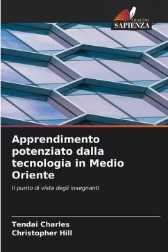 Apprendimento potenziato dalla tecnologia in Medio Oriente - Charles, Tendai;Hill, Christopher