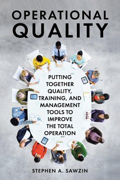 OPERATIONAL QUALITY - Sawzin, Stephen A.