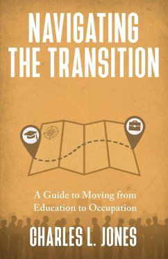 Navigating the Transition - Jones, Charles L.