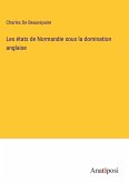 Les états de Normandie sous la domination anglaise