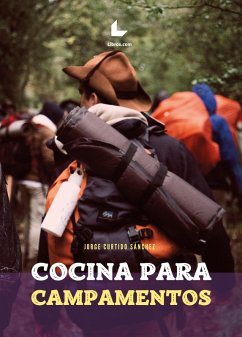 Cocina para campamentos (eBook, PDF) - Curtido Sánchez, Jorge