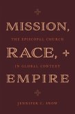 Mission, Race, and Empire (eBook, PDF)