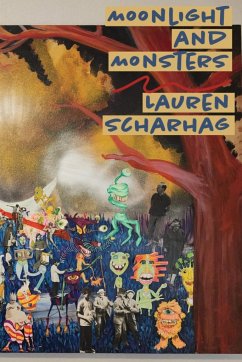 Moonlight and Monsters - Scharhag, Lauren