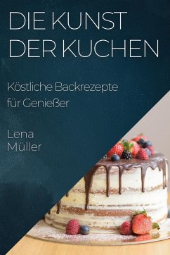 Cover Die Kunst der Kuchen