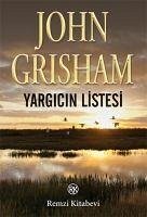 Yargicin Listesi - Grisham, John