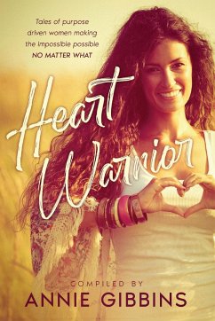 Heart Warrior - Gibbins, Annie