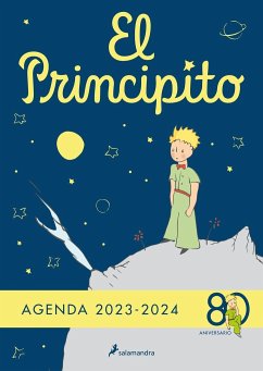 Agenda oficial El Principito 2023-2024: Edición limitada 80 aniversario. Formato escolar en flexibook. ¡A todo color!