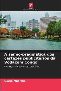 A semio-pragmática dos cartazes publicitários da Vodacom Congo - Mpemba, Gloria