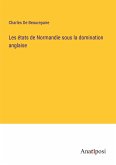 Les états de Normandie sous la domination anglaise