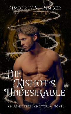 The Kismot's Undesirable - Ringer, Kimberly M.