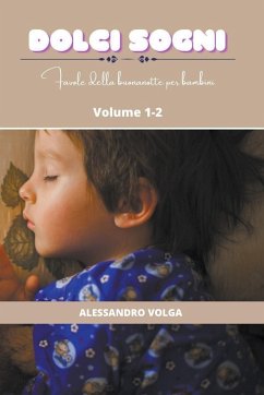 Dolci sogni volume 1-2 - Volga, Alessandro