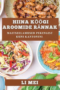 Hiina Köögi Aroomide Rännak - Mei, Li