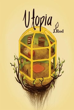 Utopia - Rod, J.