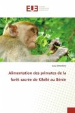 Alimentation des primates de la forêt sacrée de Kikélé au Bénin