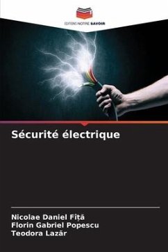 Sécurité électrique - FÎ_A, Nicolae Daniel;Popescu, Florin Gabriel;Lazar, Teodora