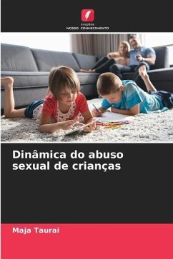 Dinâmica do abuso sexual de crianças - Taurai, Maja
