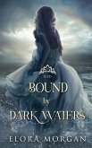 Bound by Dark Waters