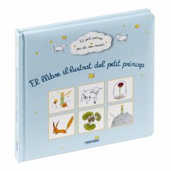 EL PETIT PRINCEP PER ALS MÃS MENUTS - EL LLIBRE IL·LUSTRAT DEL PETIT PRÃNCEP Cover EL PETIT PRINCEP PER ALS MÃS MENUTS - EL LLIBRE IL·LUSTRAT DEL PETIT PRÃNCEP