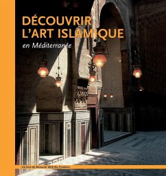 Cover Découvrir l'art islamique en Méditerranée