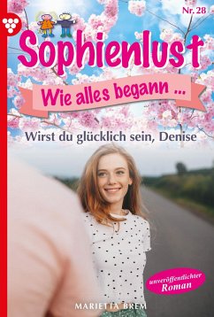 Wirst du glücklich sein, Denise? (eBook, ePUB) - Brem, Marietta