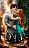 Only (Creature Cravings) (eBook, ePUB) Only (Creature Cravings) (eBook, ePUB)