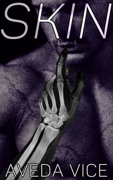 Skin: A Bodyguard Monster Romance Prequel (Lost Touch Duet, #1) (eBook, ePUB)