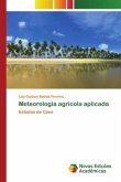 Meteorologia agrícola aplicada