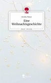 Eine Weihnachtsgeschichte. Life is a Story - story.one