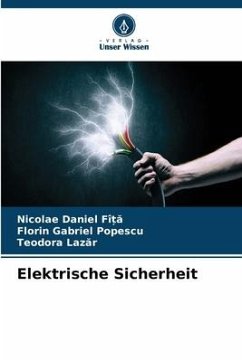 Elektrische Sicherheit - FÎ_A, Nicolae Daniel;Popescu, Florin Gabriel;Lazar, Teodora