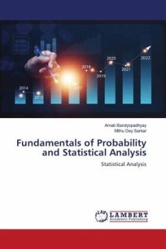 Fundamentals of Probability and Statistical Analysis - Bandyopadhyay, Arnab;Dey Sarkar, Mithu