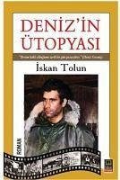 Denizin Ütopyasi - Tolun, Iskan