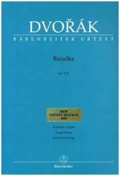 Rusalka op. 114 - Lyrisches Märchen in drei Akten - Dvorák, Antonín