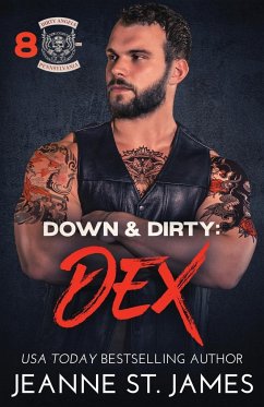 Down & Dirty - Dex - St. James, Jeanne