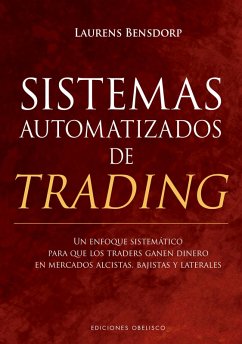 Sistemas automatizados de trading (eBook, ePUB) - Bensdorp, Laurens
