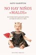 No hay niños <<malos>> (eBook, ePUB) - Bild 1