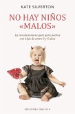 No hay niños <<malos>> (eBook, ePUB)