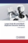 Large Scale Bi-Level Multi-Objective Decision Making