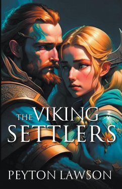 The Viking Settlers - Lawson, Peyton