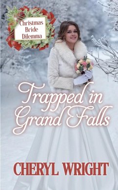 Trapped in Grand Falls - Wright, Cheryl