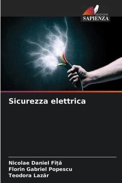 Sicurezza elettrica - FÎ_A, Nicolae Daniel;Popescu, Florin Gabriel;Lazar, Teodora