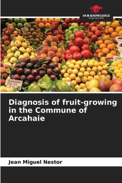 Diagnosis of fruit-growing in the Commune of Arcahaie - Nestor, Jean Miguel