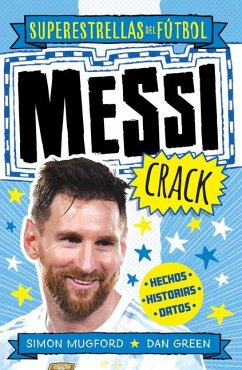 Messi Crack (Spanish Edition) - Mugford, Simon
