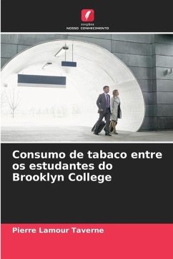 Consumo de tabaco entre os estudantes do Brooklyn College - Taverne, Pierre Lamour