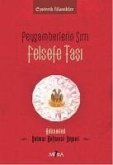 Peygamberlerin Sirri - Felsefe Tasi